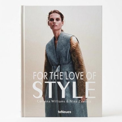 FOR THE LOVE OF STYLE